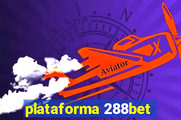 plataforma 288bet